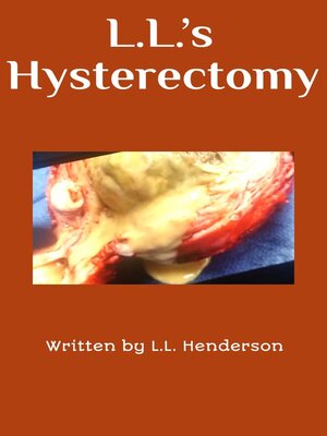 cover image of L.L.'s Hysterectomy